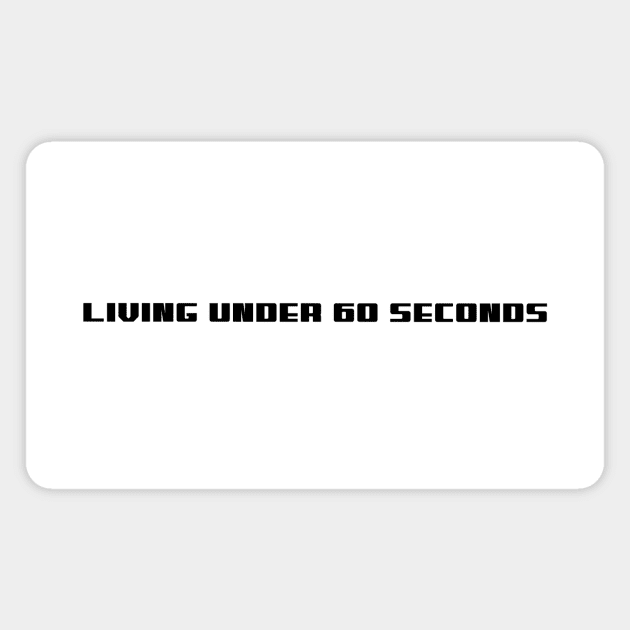 Living under 60 sec, swimming design v3 Magnet by H2Ovib3s